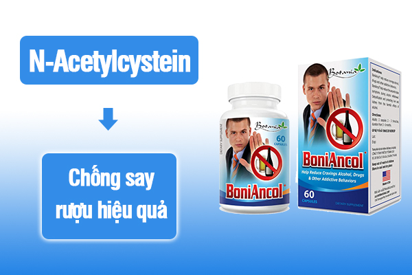  BoniAncol + - Giải pháp hoàn hảo giúp bạn uống rượu không say