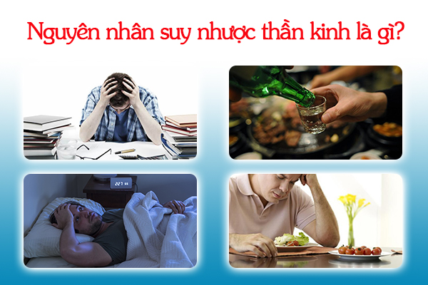 Nguyên nhân gây suy nhược thần kinh là gì?