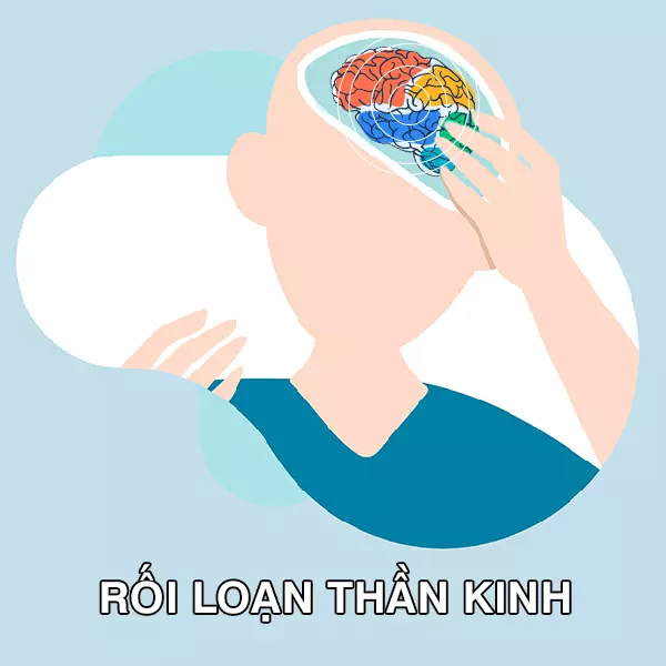 Bạn biết gì về rối loạn thần kinh?