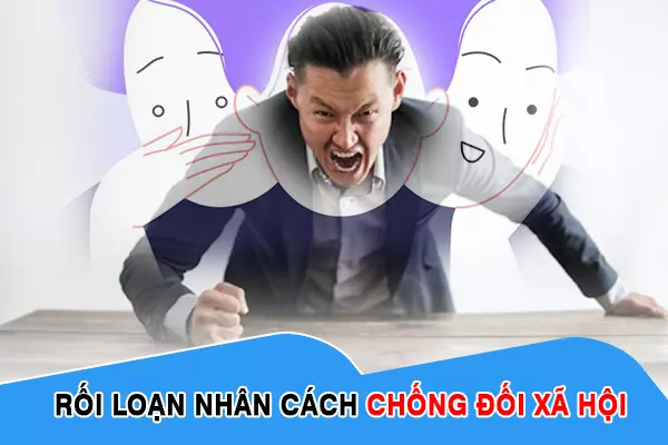 Rối loạn nhân cách chống đối xã hội - Khi bản chất con người trở nên méo mó