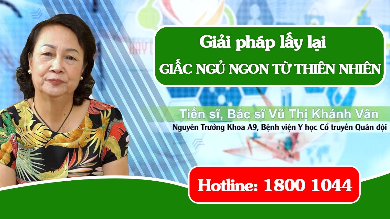 VTV2 - Giải pháp lấy lại giấc ngủ ngon từ thiên nhiên