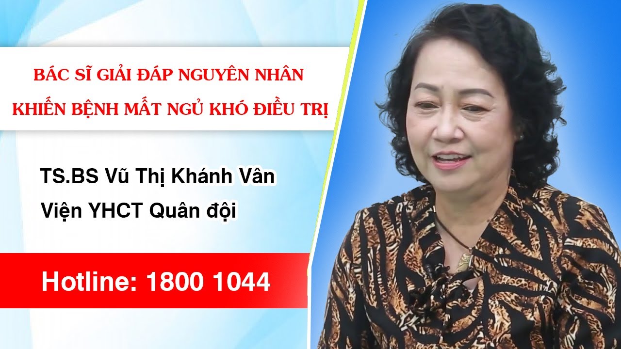 VTV2 - 4 Lý do khiến bệnh mất ngủ khó điều trị và giải pháp không dùng thuốc