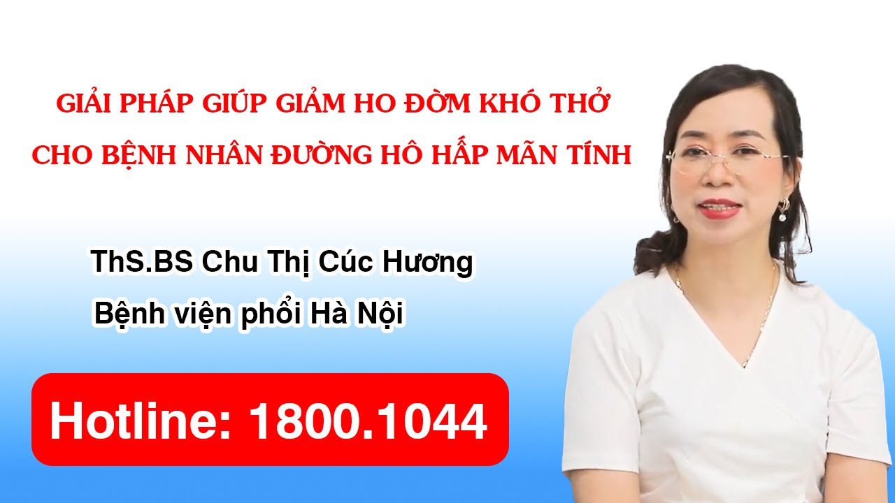 VTV2 - Giải pháp giúp giảm ho đờm khó thở cho bệnh nhân đường hô hấp mãn tính.