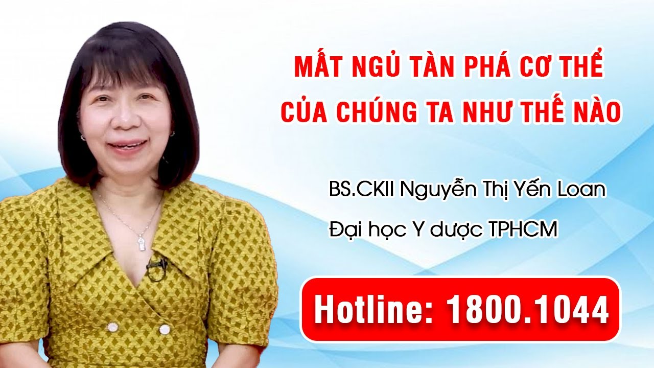 THVL1 - Mất ngủ tàn phá cơ thể của chúng ta như thế nào